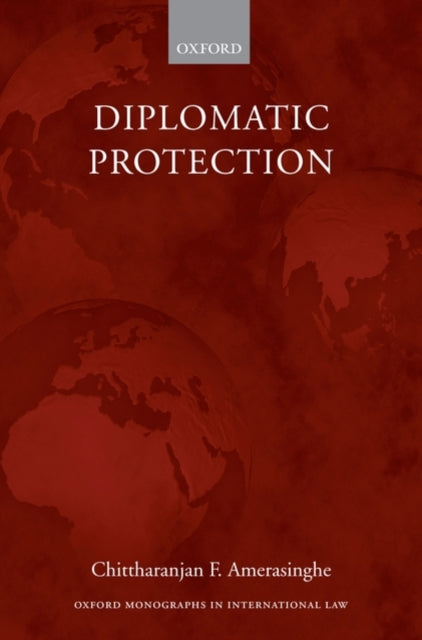 Book cover of: Diplomatic Protection. By: Chittharanjan F. Amerasinghe