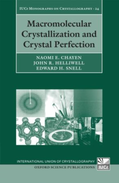 Book cover of: Macromolecular Crystallization and Crystal Perfection