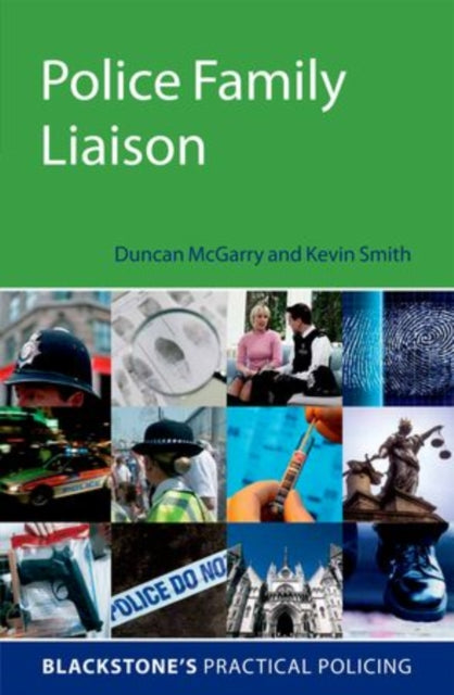 Book cover of: Police Family Liaison. By: Duncan McGarry
