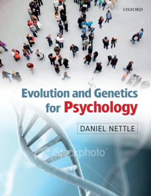 Book cover of: Evolution and Genetics for Psychology. By: Daniel Nettle