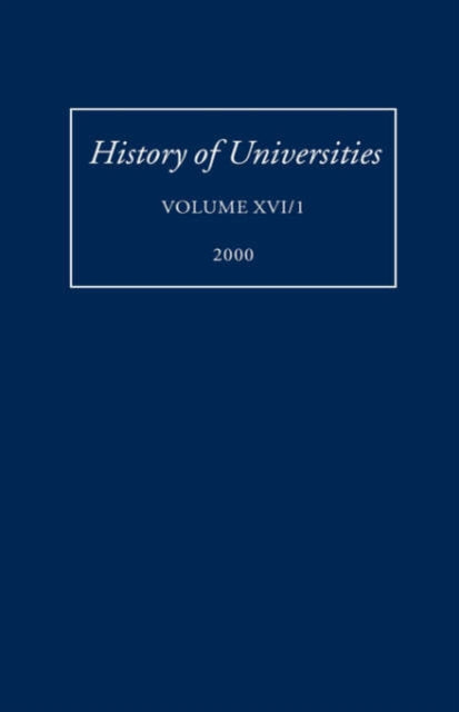 Book cover of: History of Universities: Volume XVI (1). By: Mordechai Feingold