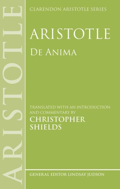 Book cover of: Aristotle: De Anima. By: Christopher Shields