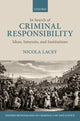 Book cover of: In Search of Criminal Responsibility. By: Nicola Lacey