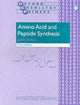 Book cover of: Amino Acid and Peptide Synthesis