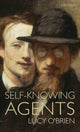Book cover of: Self-Knowing Agents. By: Lucy O'Brien