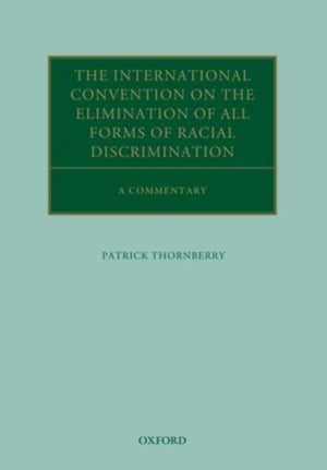 International Convention on the Elimination of All Forms of Racial Discrimination