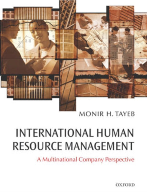 Book cover of: International Human Resource Management. By: Monir H. Tayeb