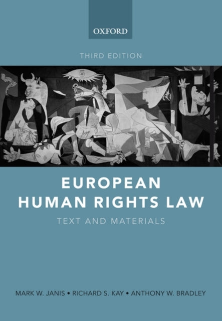 Book cover of: European Human Rights Law. By: Mark W. Janis