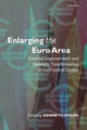 Book cover of: Enlarging the Euro Area. By: Kenneth Dyson
