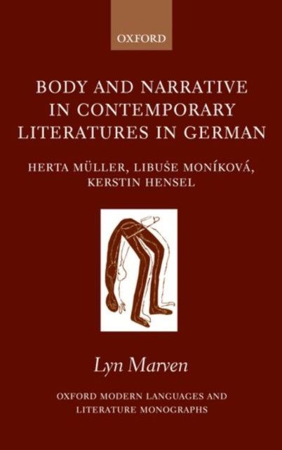 Book cover of: Body and Narrative in Contemporary Literatures in German. By: Lyn Marven