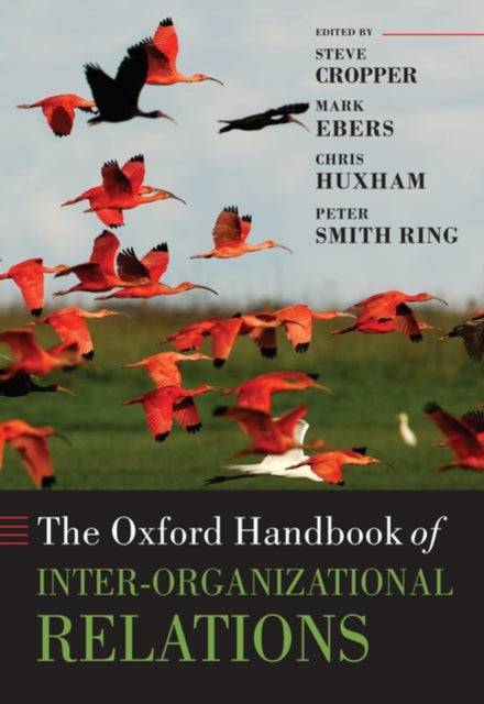 Book cover of: Oxford Handbook of Inter-Organizational Relations