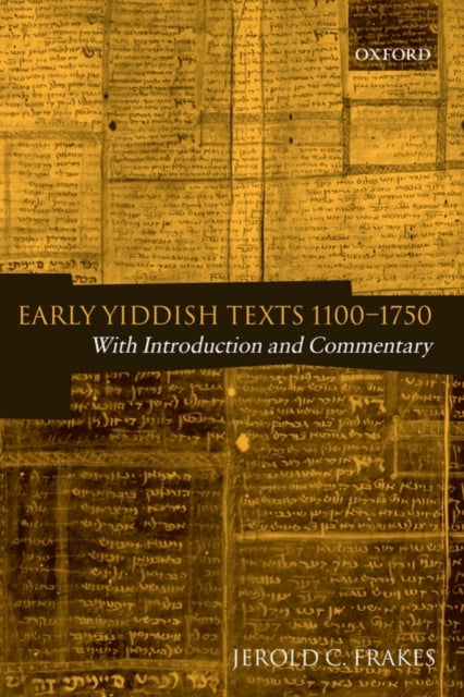 Book cover of: Early Yiddish Texts 1100-1750