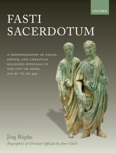 Book cover of: Fasti Sacerdotum. By: Jörg Rüpke