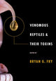 Book cover of: Venomous Reptiles and Their Toxins