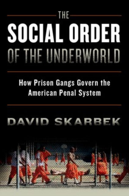 Book cover of: Social Order of the Underworld