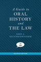 Book cover of: Guide to Oral History and the Law. By: John A. Neuenschwander