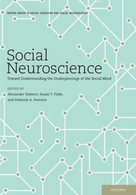 Book cover of: Social Neuroscience. By: Alexander Todorov