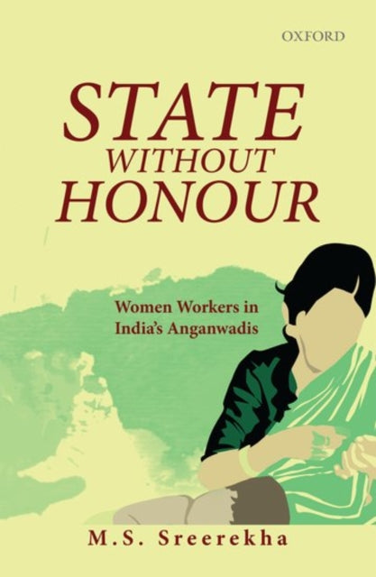 Book cover of: State Without Honour. By: M. S. Sreerekha