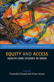 Book cover of: Equity and Access. By: Purendra Prasad