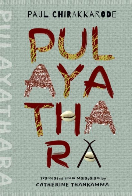 Book cover of: Pulayathara. By: Paul Chirakkarode