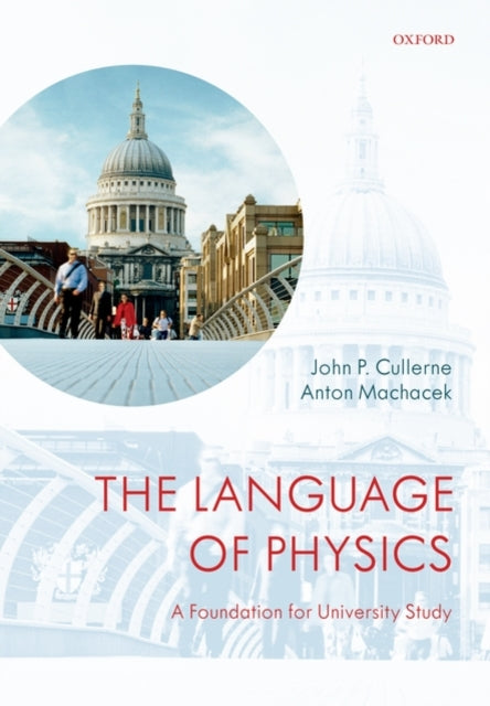 Book cover of: Language of Physics. By: John Cullerne