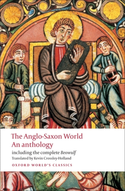 Book cover of: Anglo-Saxon World. By: Kevin Crossley-Holland