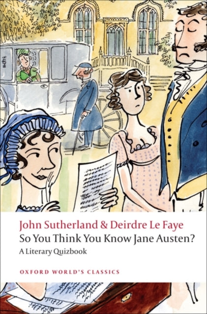 Book cover of: So You Think You Know Jane Austen?