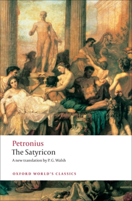 Satyricon 9780199539215 Petronius Arbiter