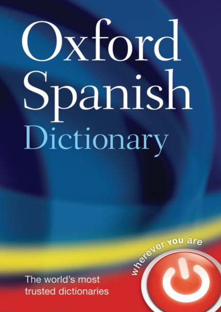 Book cover of: Oxford Spanish Dictionary