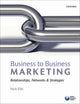 Book cover of: Business to Business Marketing. By: Nick Ellis