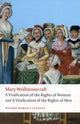 Vindication of the Rights of Men; A Vindication of the Rights of Woman; An Historical and Moral View of the French Revolution