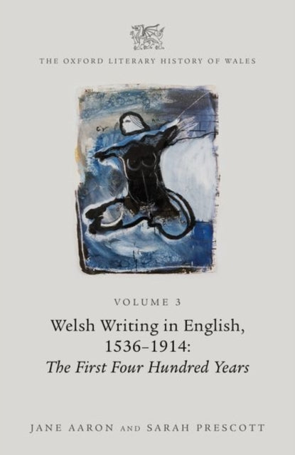 Book cover of: Oxford Literary History of Wales. By: Jane Aaron
