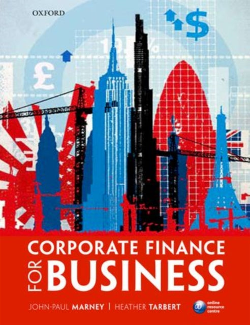 Book cover of: Corporate Finance for Business. By: John-Paul Marney