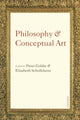 Philosophy and Conceptual Art