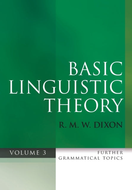 Book cover of: Basic Linguistic Theory Volume 3