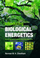 Book cover of: Introducing Biological Energetics. By: Norman W. H. Cheetham