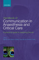 Book cover of: Handbook of Communication in Anaesthesia & Critical Care. By: Allan M. Cyna