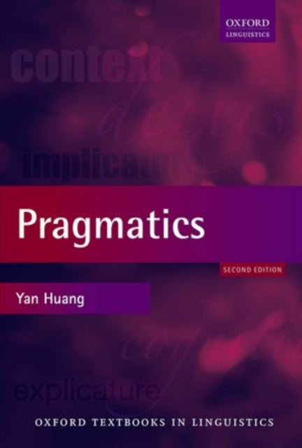 Book cover of: Pragmatics. By: Yan Huang
