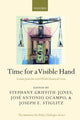 Book cover of: Time for a Visible Hand. By: Stephany Griffith-Jones