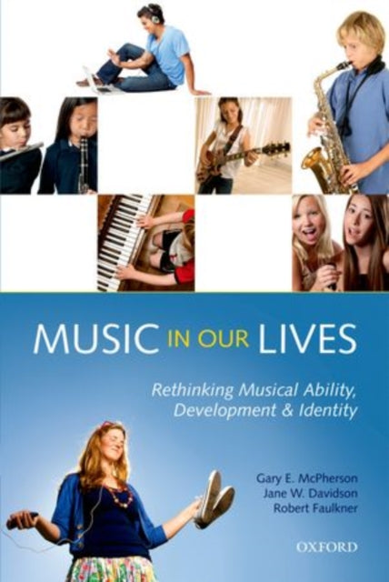 Book cover of: Music in Our Lives. By: Gary McPherson