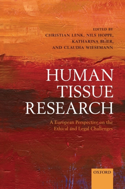 Book cover of: Human Tissue Research. By: Christian Lenk