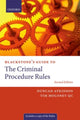 Book cover of: Blackstone's Guide to the Criminal Procedure Rules. By: Duncan Atkinson