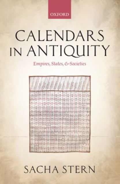 Book cover of: Calendars in Antiquity. By: Sacha Stern