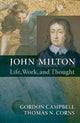 Book cover of: John Milton. By: Gordon Campbell