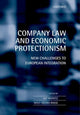 Book cover of: Company Law and Economic Protectionism. By: Ulf Bernitz
