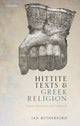 Book cover of: Hittite Texts and Greek Religion. By: Ian Rutherford