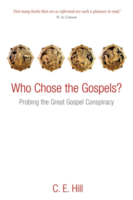 Book cover of: Who Chose the Gospels?