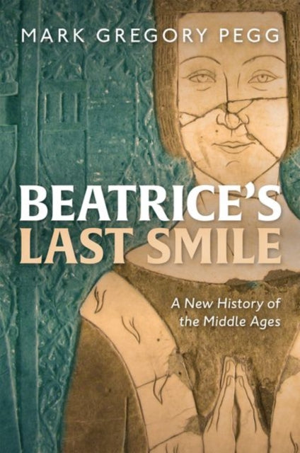 Book cover of: Beatrice's Last Smile. By: Mark Gregory Pegg
