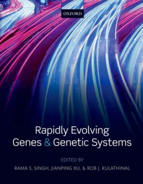 Book cover of: Rapidly Evolving Genes and Genetic Systems