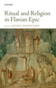 Book cover of: Ritual and Religion in Flavian Epic